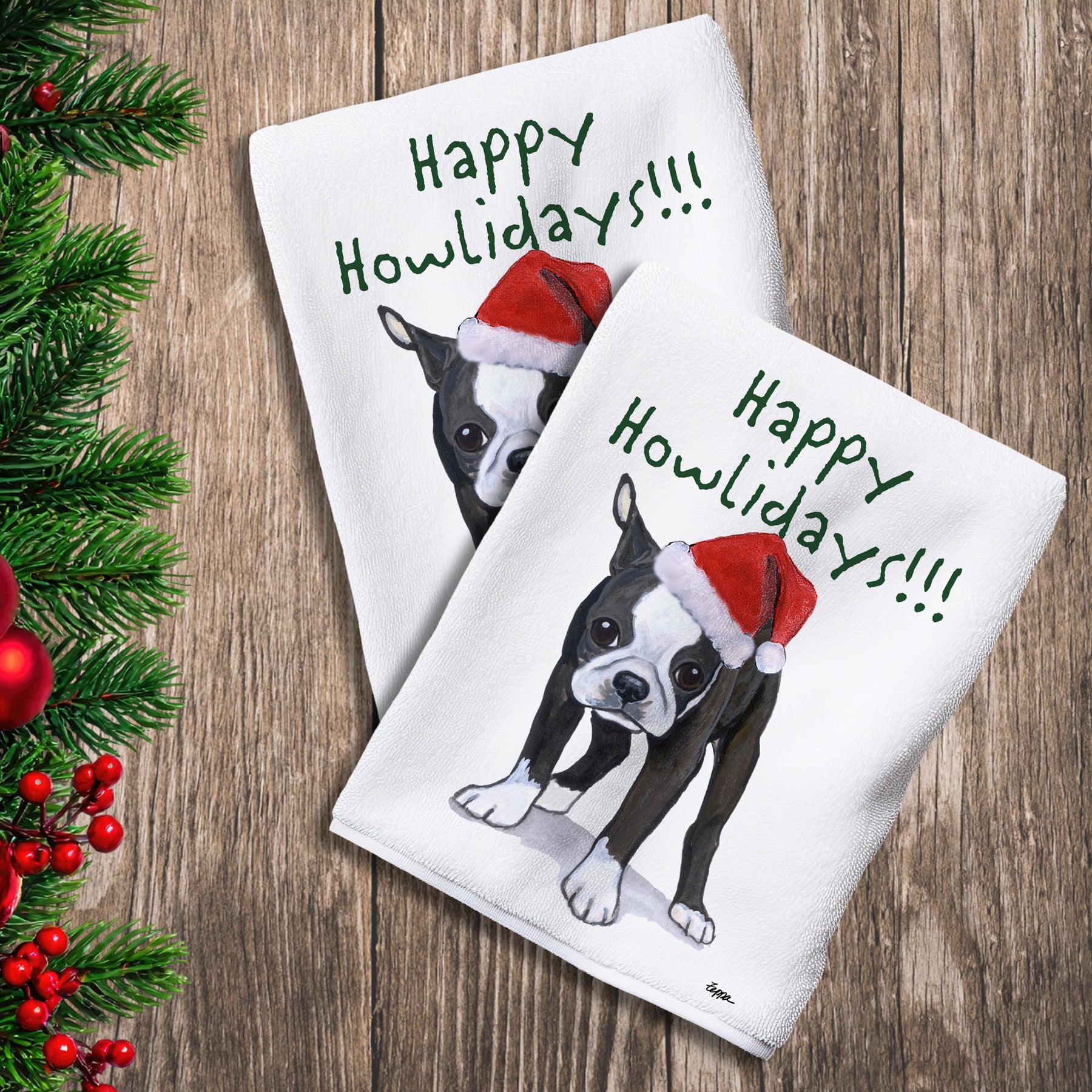 2 Kitchen Towels with a Boston Terrier puppy in a Santa Hat and Happy Howlidays text.