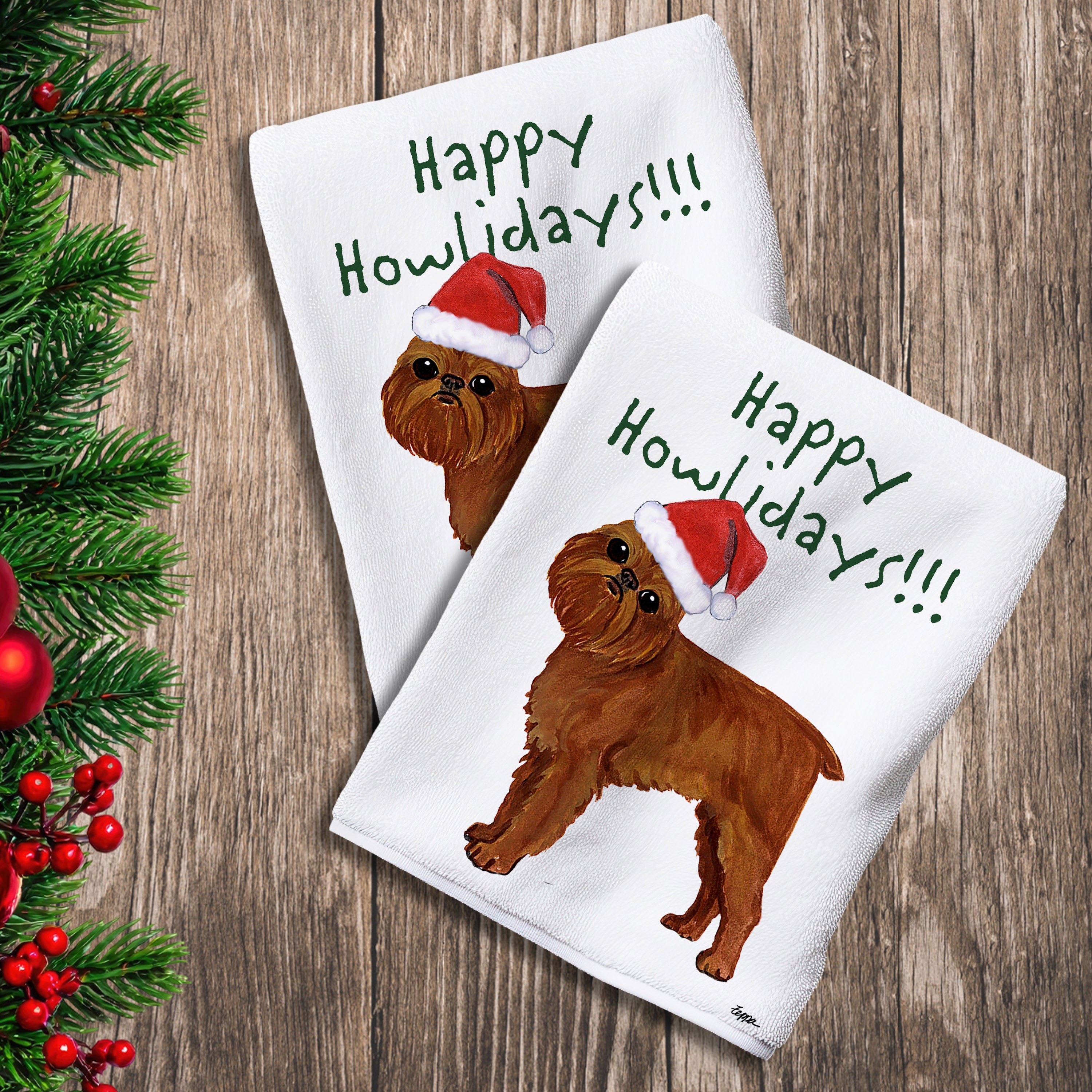 2 Kitchen Towels with a Brussels Griffon in a Santa Hat and Happy Howlidays text.