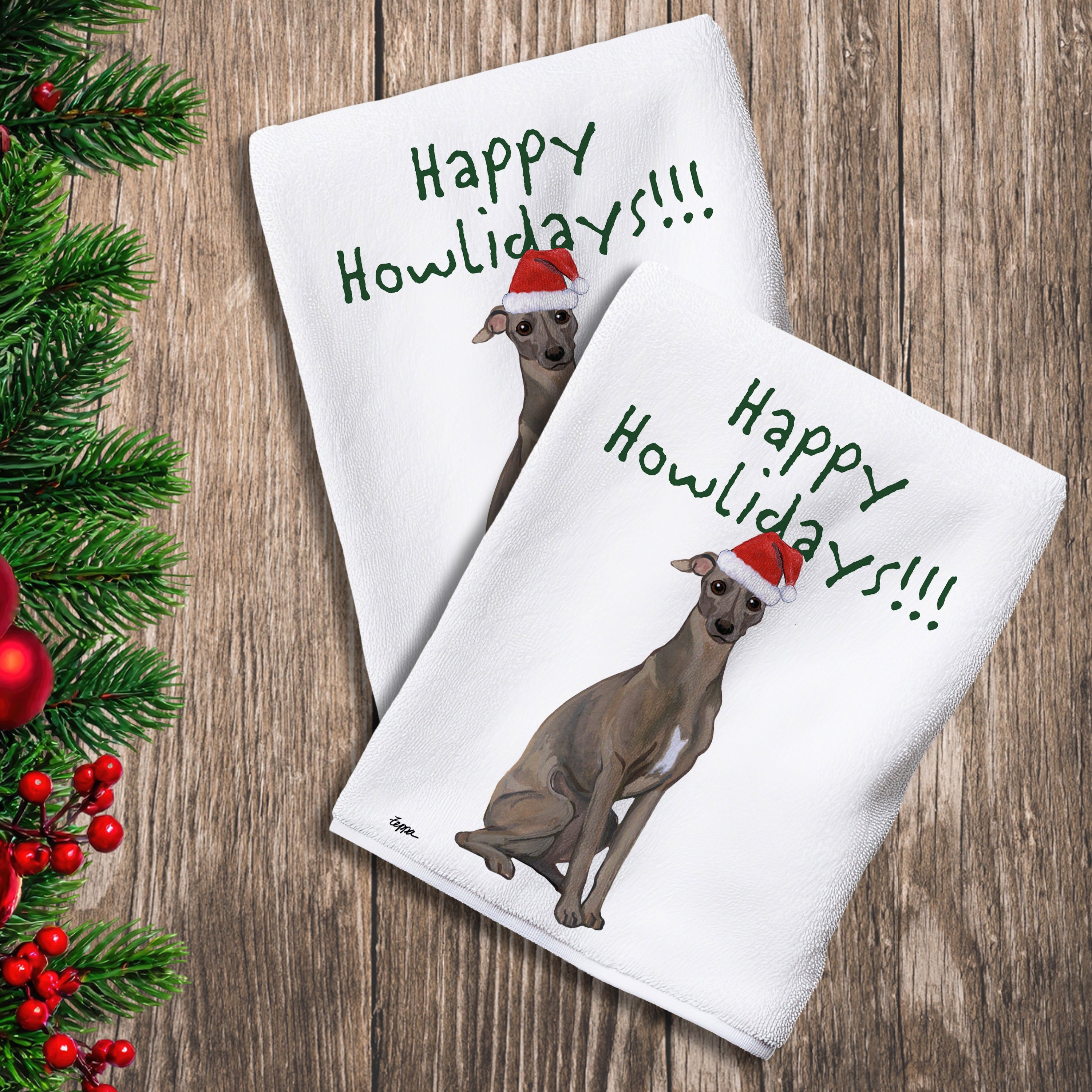 2 Kitchen Towels with an Italian Greyhound in a Santa Hat and Happy Howlidays text.