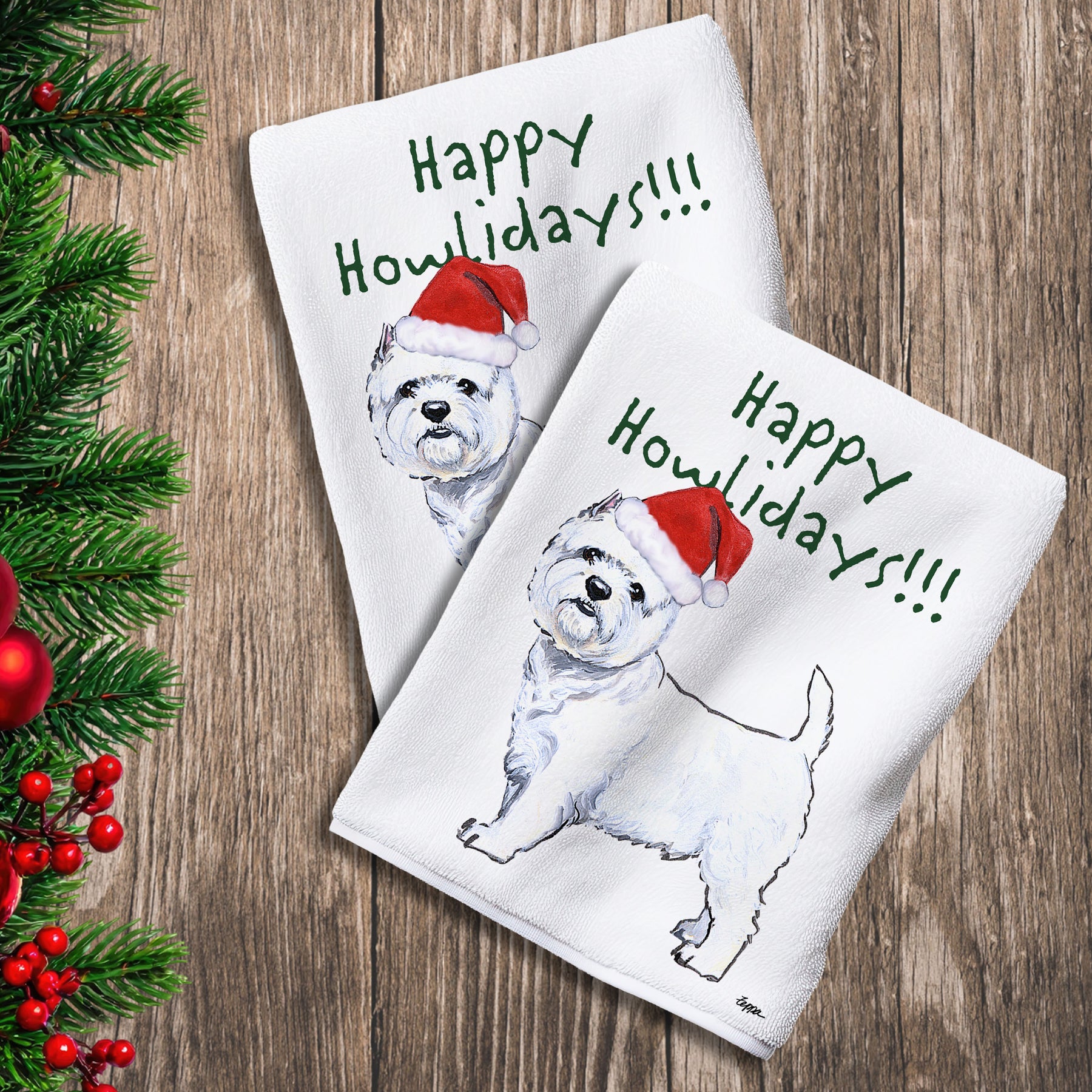 2 Kitchen Towels with a West Highland White Terrier in a Santa Hat and Happy Howlidays text.
