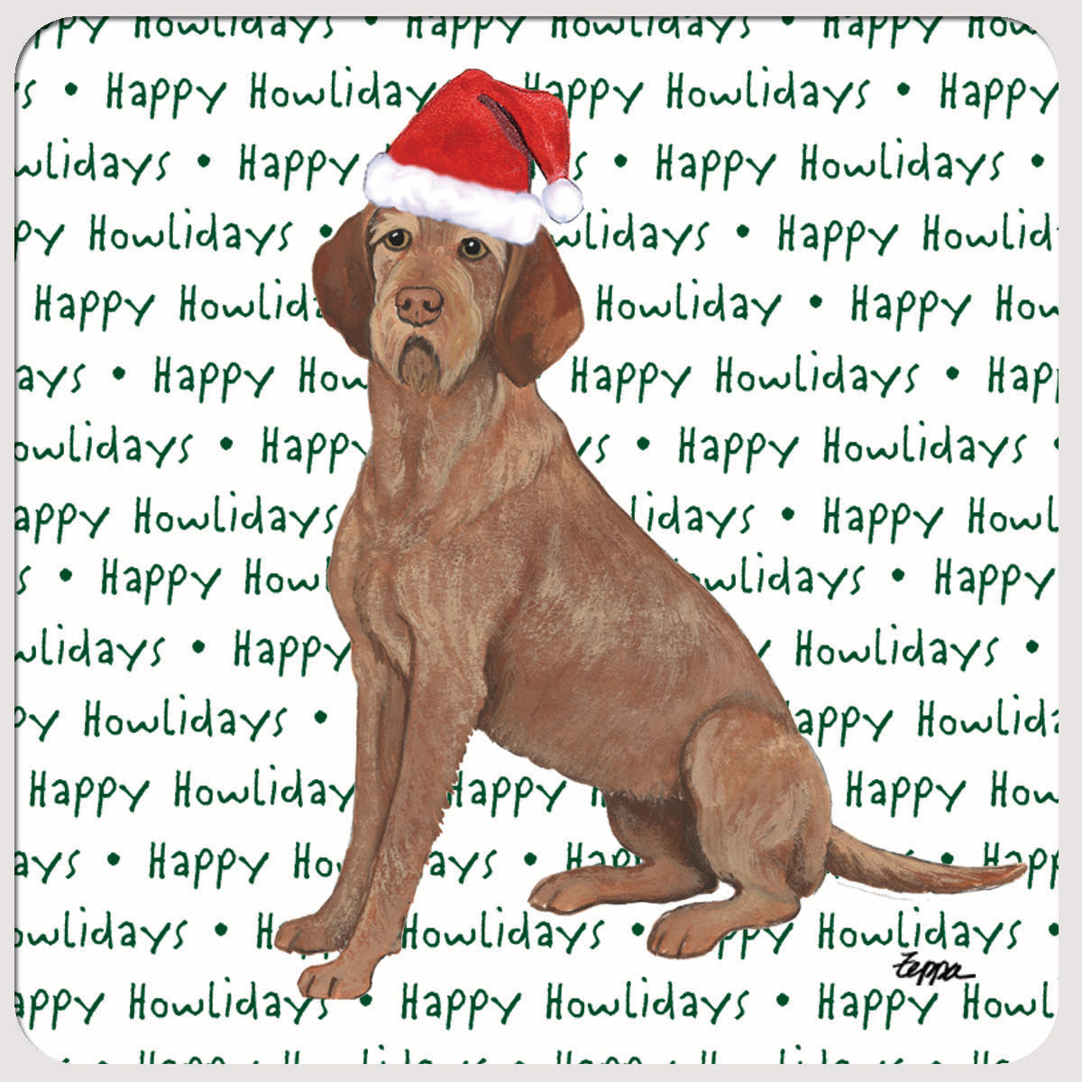 Wirehaired Vizsla on "happy howlidays" repeating text background rubber Christmas coaster.
