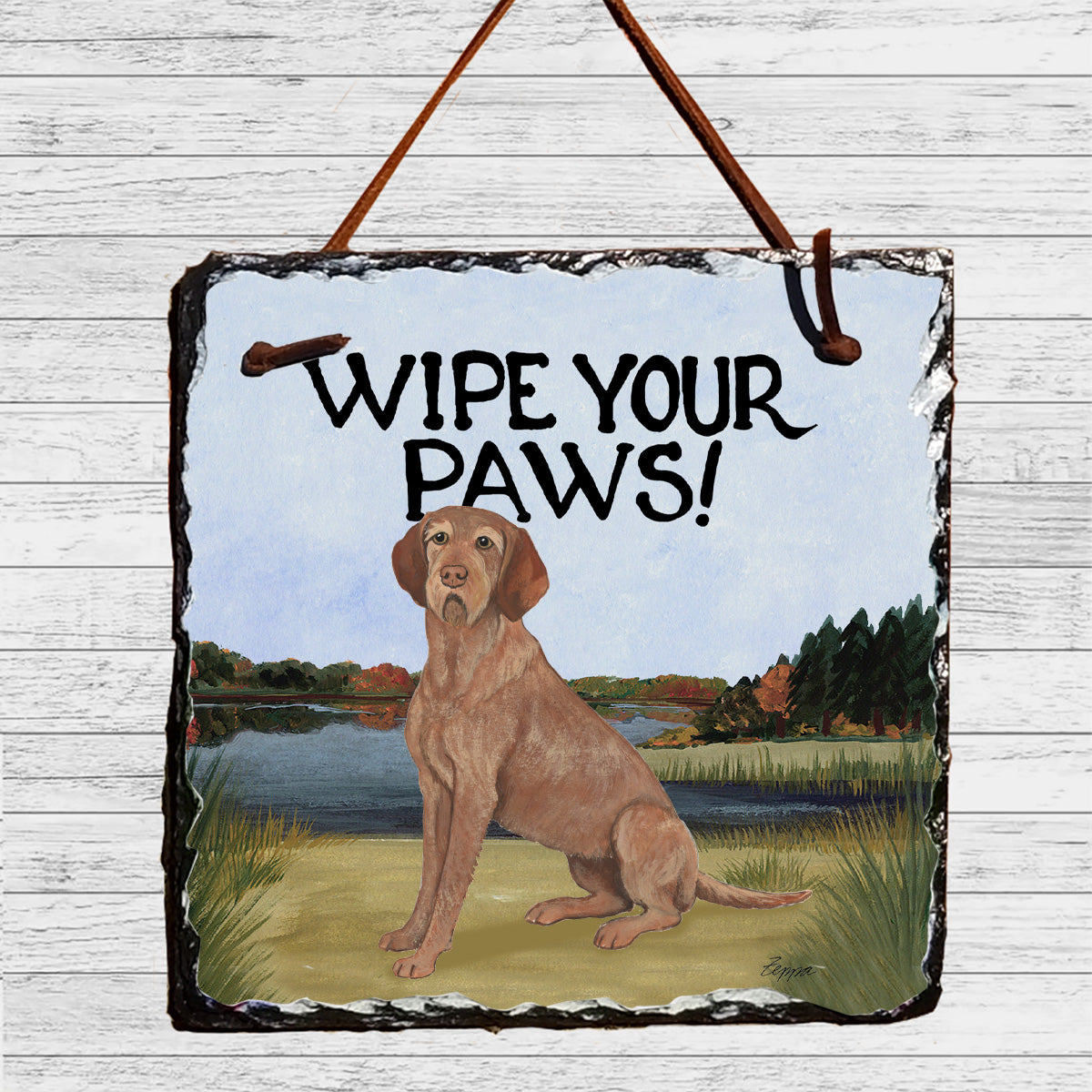 Wirehaired Vizsla by a lake "Wipe Your Paws" slate sign