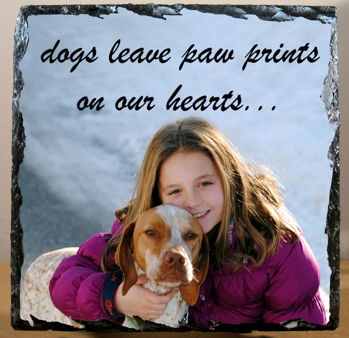 Custom Photo Slate Sign - dogs leave paw prints on our hearts