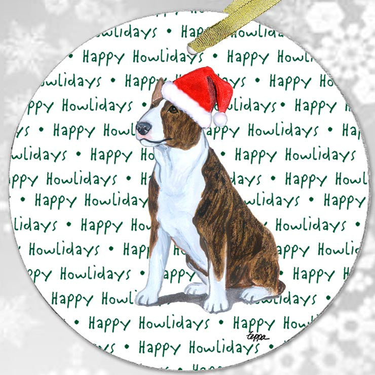Brindle & White Bull Terrier Christmas Ornament - Happy Howlidays