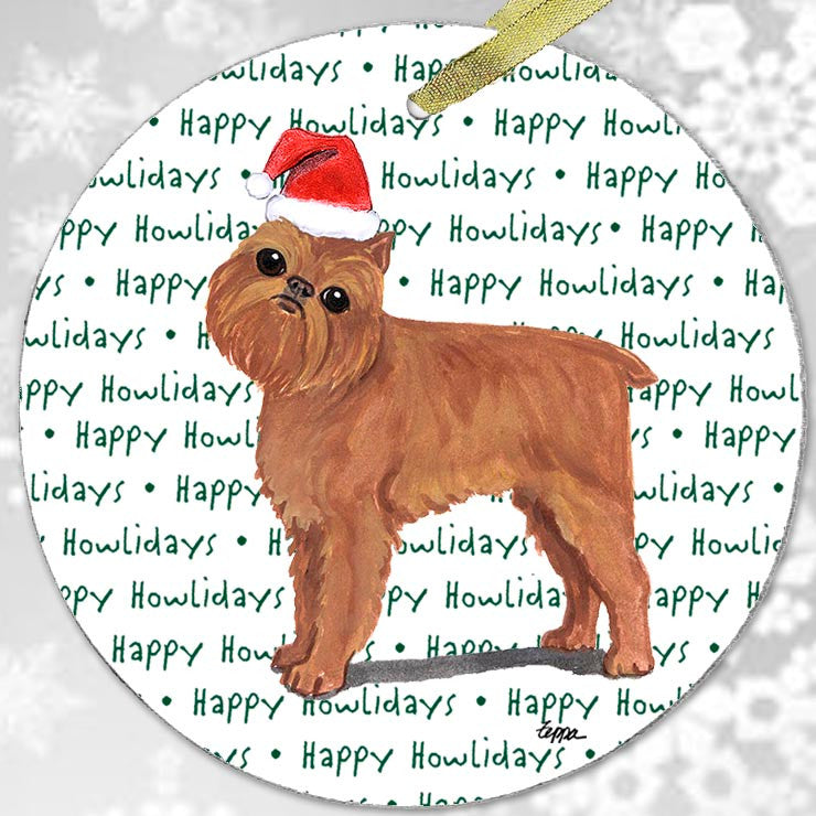 Brussels Griffon Christmas Ornament - Happy Howlidays